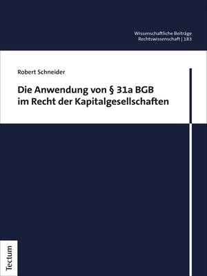 cover image of Die Anwendung von § 31a BGB im Recht der Kapitalgesellschaften